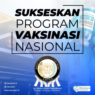 Alumni Muda UNPAD siap mendukung Program Vaksinasi Nasional, Ayo divaksin!